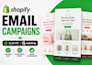 create shopify email campaigns in klaviyo or mailchimp